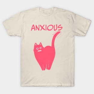 ANXIOUS T-Shirt